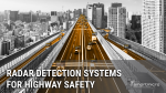 Radar detection systems for highway safety.png