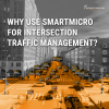 why use smartmicro for intersection management.png
